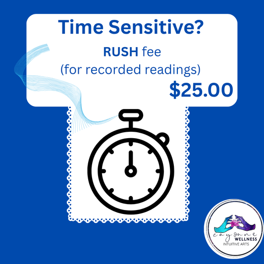 RUSH FEE- for recorded readings